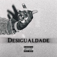DC Music(Danny'Biska, Dom'KilaZzZ,Divas)-Desigualdade