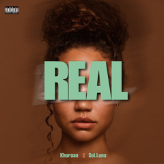 Real ( feat. Sol.Luna )