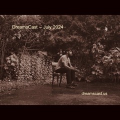 DreamsCast — July 2024