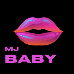 BABY - MJ