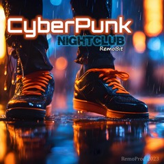 Cyberpunk Nightclub | RemoBit