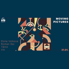 vik @ moving pictures - bukanyr 31.01.25 warm up