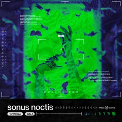 Sonus Noctis / Klang der Nacht Vol.II [VCVA002A]