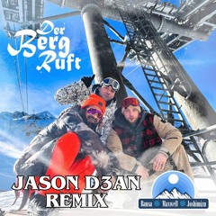 Bausa, Maxwell & Joshi Mizu - Der Berg Ruft (Jason D3an Mini Mix)