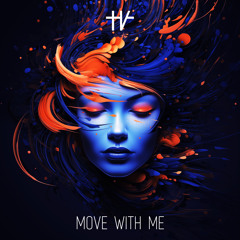 Move With Me (Extended Mix)