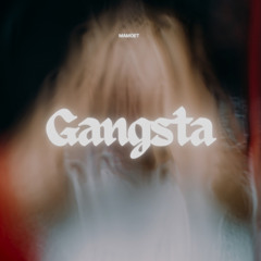Mamoet - Gangsta