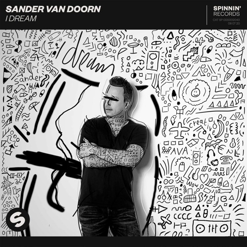 Sander van Doorn - I Dream [OUT NOW]