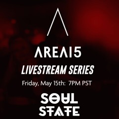 Cute Jesus - AREA15 X Soul State Live Stream / Episode 1