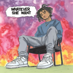 Whatever She Want
