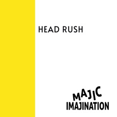 Head Rush