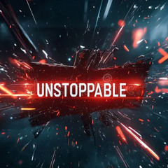 Unstoppable
