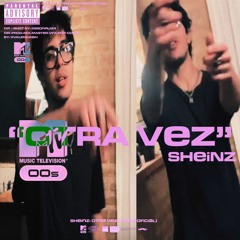 Sheinz - Otra Vez (Audio)
