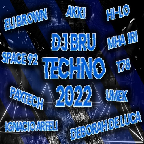 Eli Brown Deborah De Luca Space 92 UMEK and more - Techno 2022 Mix