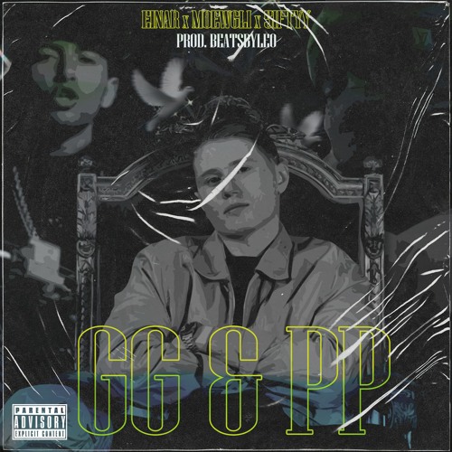 Einár x Moewgli x 5iftyy - GG&PP (prod. BeatsbyLeo)