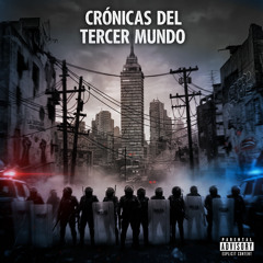 Crónicas del Tercer Mundo