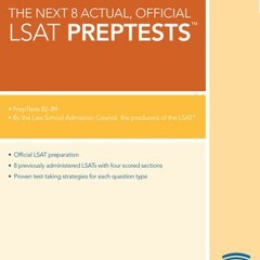 Download The Next 8 Actual Official LSAT Preptests - Law School Admission Council