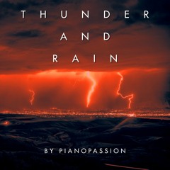 Thunder And Rain - One Hour Version