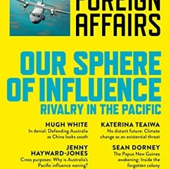 [GET] PDF 📍 AFA6 Our Sphere of Influence: Rivalry in the Pacific (Australian Foreign