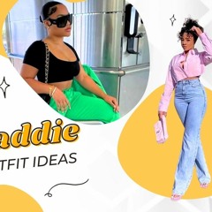 Baddie Outfits