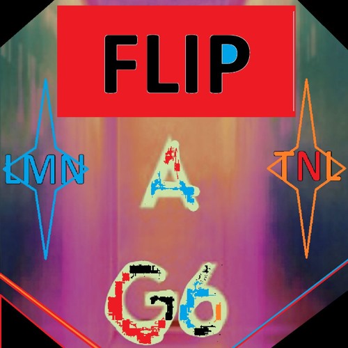 G6 - LMNTNL Flip