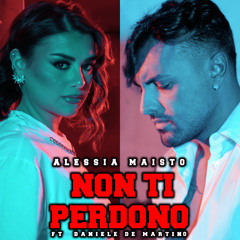 Non ti perdono (feat. Daniele De Martino)