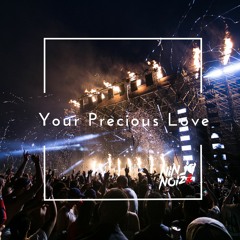 Your Precious Love [FREE DOWNLOAD]