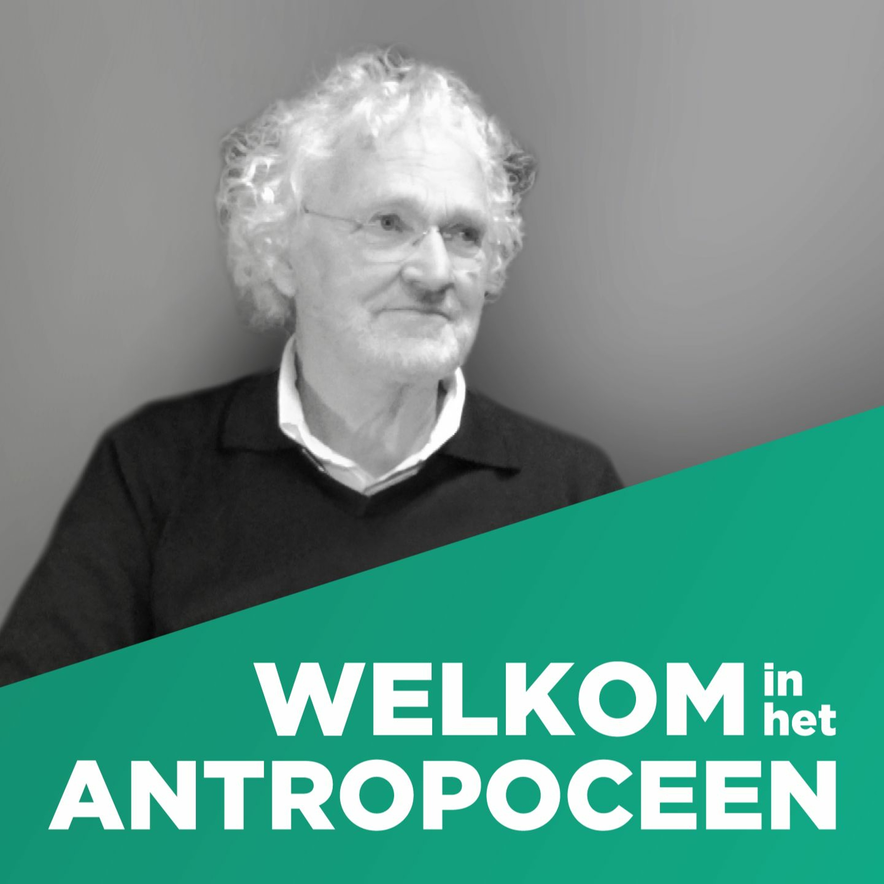 Welkom in het Antropoceen