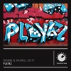 Download Video: PLAYAZ (Original Mix)