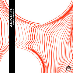 Z.e.n.i.t.h. - The Unknow (Original Mix)