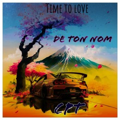 De Ton Nom - Time To Love (album) - CPT (Cover)