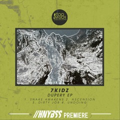 7Kidz - Dirty Job (TMC012) [HNYBSS Premiere]
