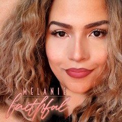 Melanie - Faithful