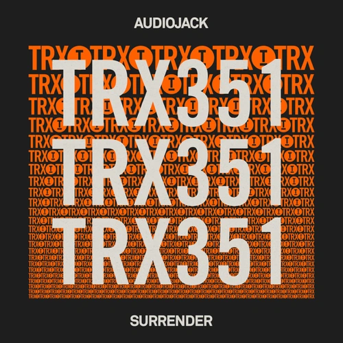 Artwork for the song Surrender (Extended Mix) by Audiojack by Audiojack on Next Sound