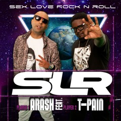 Stream Sex Love Rock N Roll (SLR) [feat. T-Pain] [Basshunter Remix