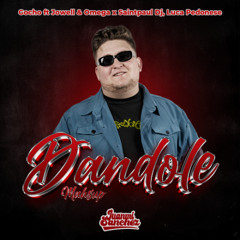 DANDOLE (MASHUP)