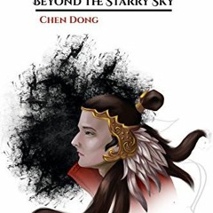 Read EBOOK 📭 Shrouding the Heavens: Book 1 - Beyond the Starry Sky by  Chen Dong,R E