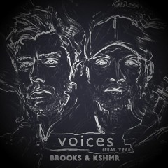 Brooks & KSHMR - Voices [Feat. TZAR] (Chalbért Remix)