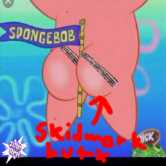 Skidmark Butt