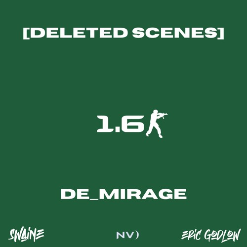 swaine x eric godlow: de_mirage