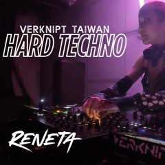 RENETA Hard Techno 005 - VERKNIPT Taiwan