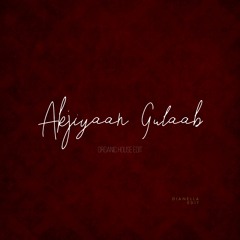 Mitraz - Akhiyaan Gulaab + Sabo&Hot Oasis - Bakhu (DIANELLA edit)