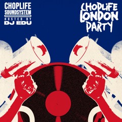 ChopLife London Afrobeats Party | by ChopLife SoundSystem x DJ Edu | Best of Amapiano Mix 2023