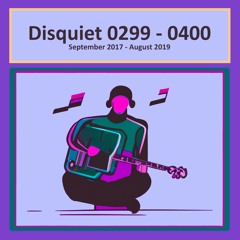 Disquiet Junto I - Early Years: September 2017 - August 2019