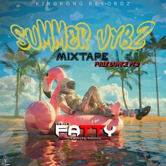SummerVybz Mixtape 2024 Fully Dunce Pt.2 - DJ Fatty