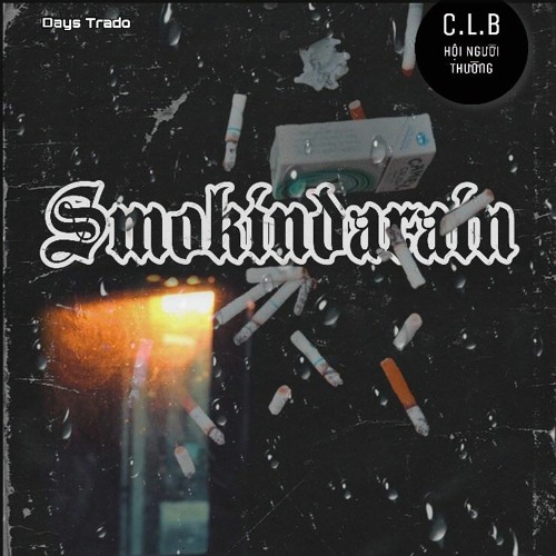 Smokindarain - Days Trado