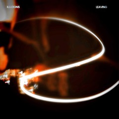 Felium, Bayla G, ILLUZIONS - Leaving
