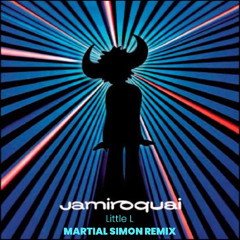 Little L - Jamiroquai (Martial Simon Remix)