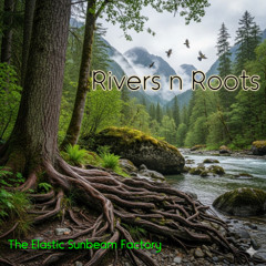 Rivers n Roots