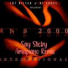 Celetia - Still in love (Say Sticky Amapiano Remix)