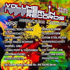 Volume Berlin Records Birthday @ der weiße Hase BERLIN 09062K23 (ClosingSet)
